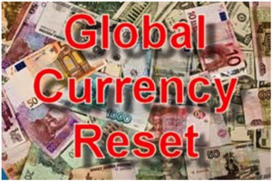 Globaler Währungs Reset